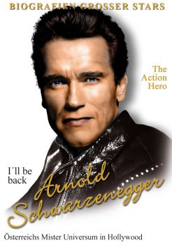 Arnold Schwarzenegger - Biografien großer Stars