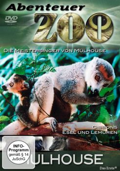 Abenteuer Zoo - Mulhouse