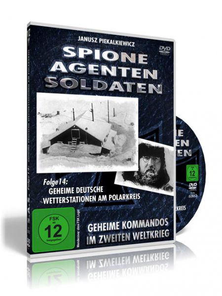 Spione-Agenten-Soldaten (14) - Geheime deutsche Wetterstationen am Polarkreis
